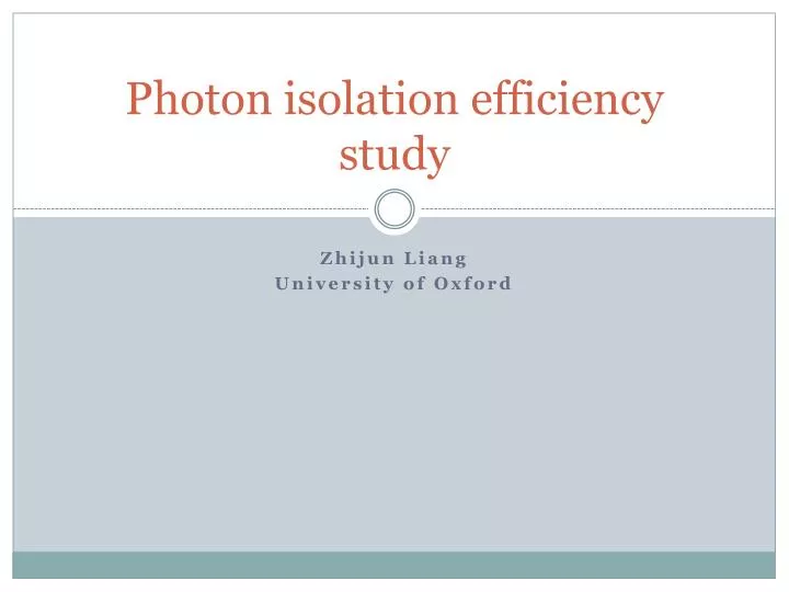 photon isolation efficiency study