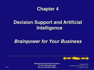 Chapter 4 Decision Support and Artificial Intelligence Brainpower for Your Business