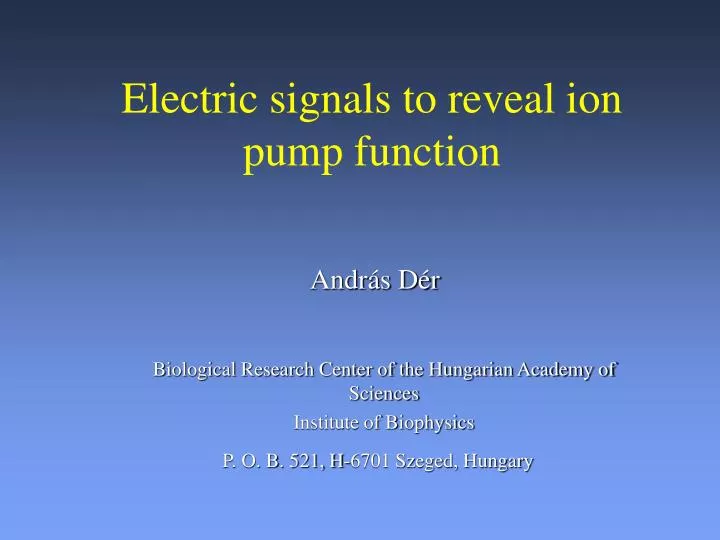 e lectric signals to reveal ion pump function