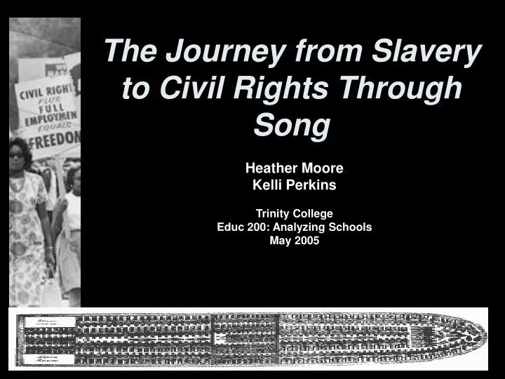 the journey from slavery to civil rights through song