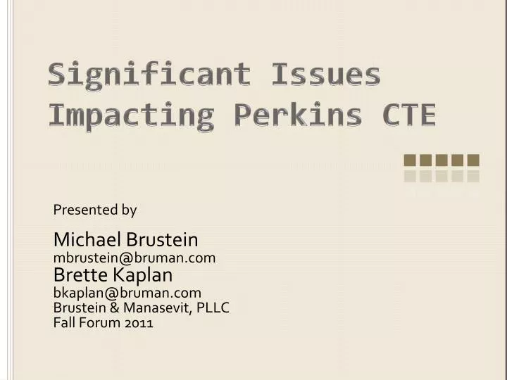 significant issues impacting perkins cte
