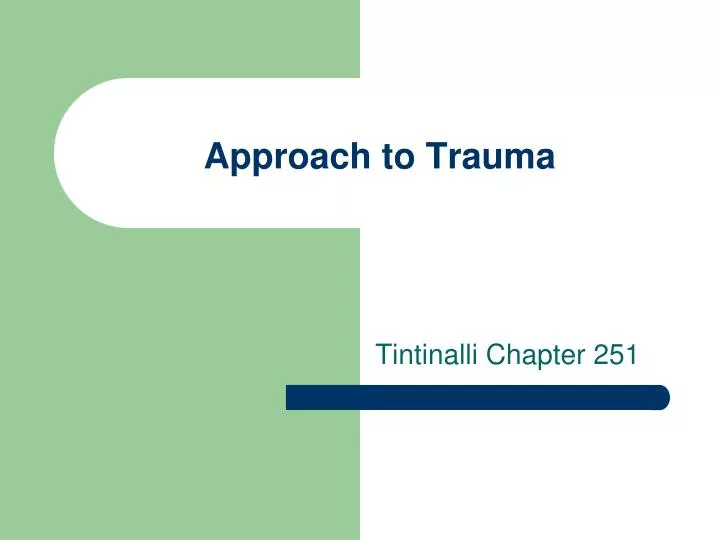 approach to trauma