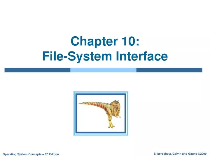 chapter 10 file system interface