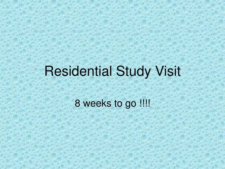 residential study visit