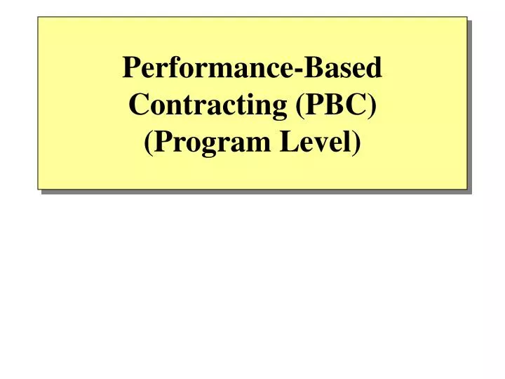 performance based contracting pbc program level
