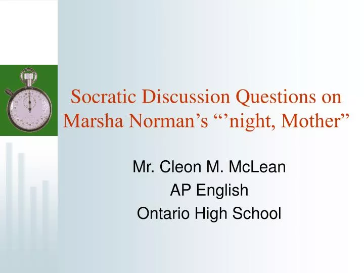 socratic discussion questions on marsha norman s night mother