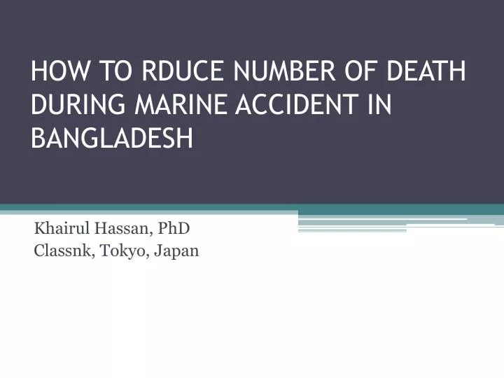 how to rduce number of death during marine accident in bangladesh