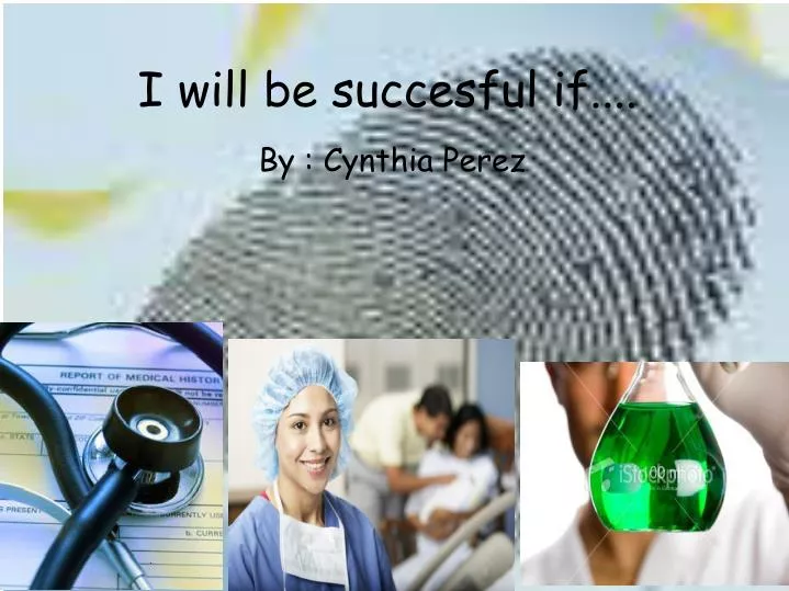 i will be succesful if