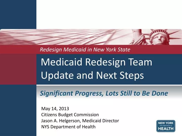 medicaid redesign team update and next steps