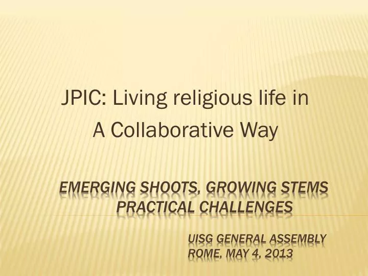 jpic living religious life in a collaborative way