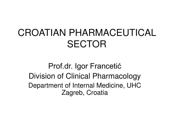 croatian pharmaceutical sector