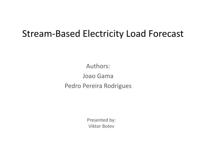 stream based electricity load forecast