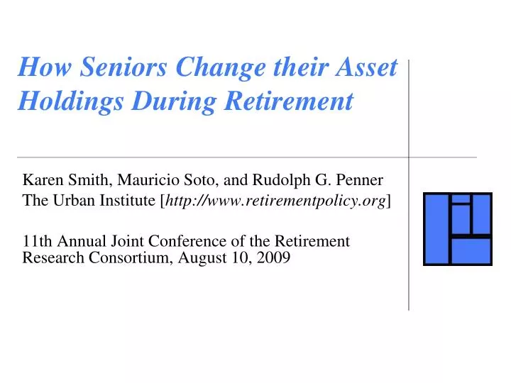 how seniors change their asset holdings during retirement