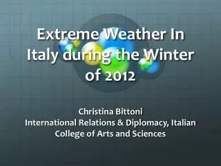 Extreme Weather In Italy during the Winter of 2012