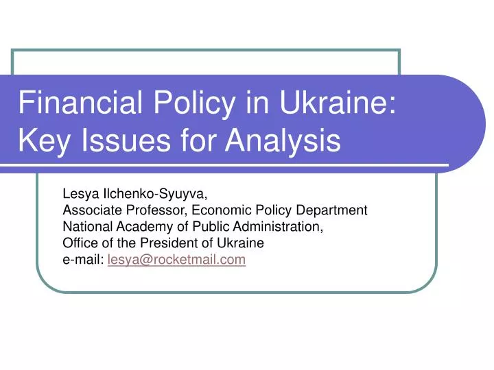 financial policy in ukraine key issues for analysis