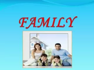 family