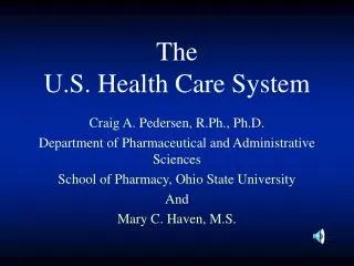 The U.S. Health Care System