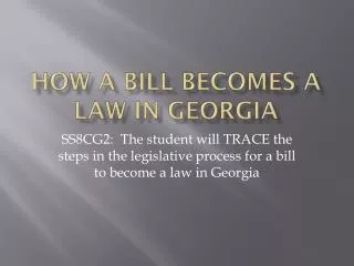 How a Bill becomes a law in Georgia