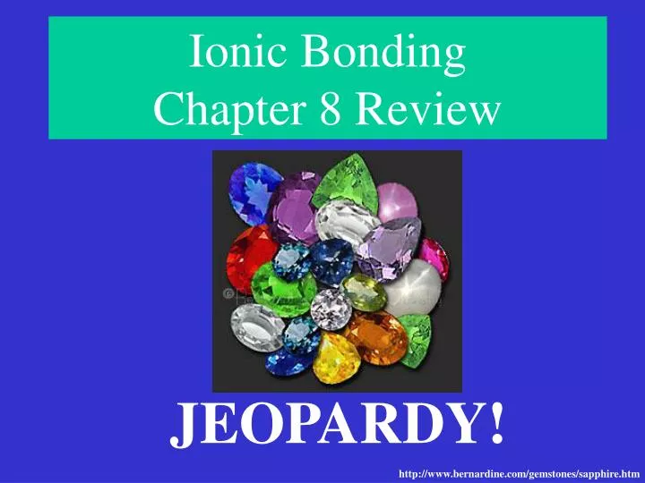ionic bonding chapter 8 review