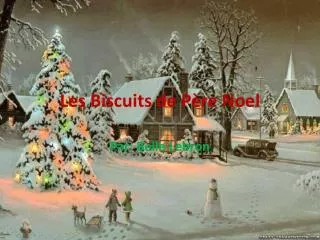 les biscuits de p re noel