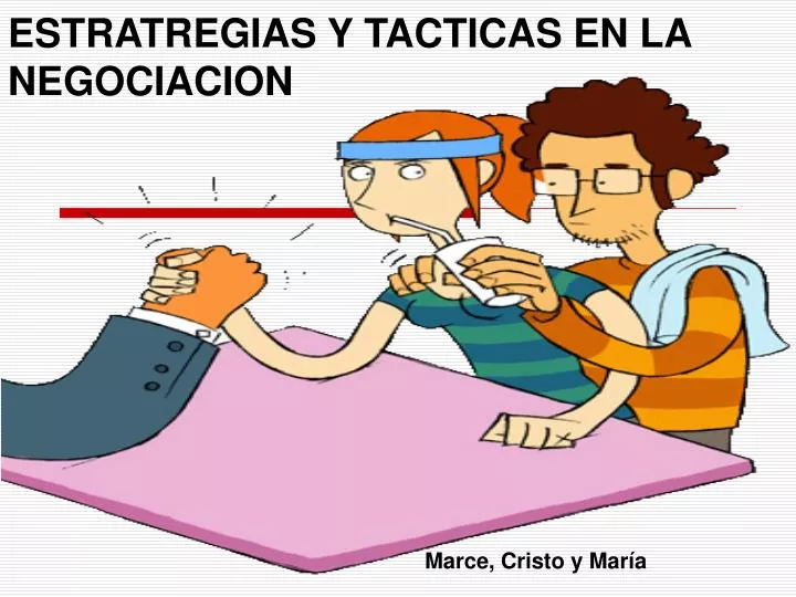 estratregias y tacticas en la negociacion