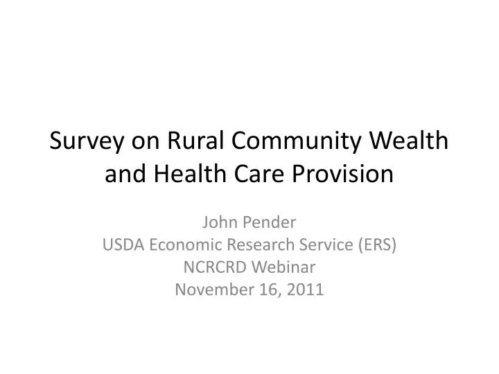 survey on rural community wealth and health care provision
