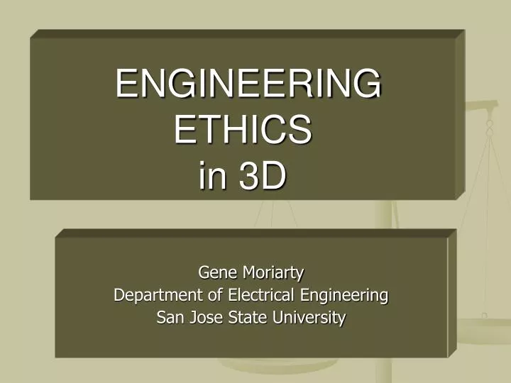 engineering ethics in 3d