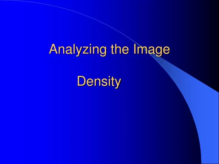 analyzing the image density