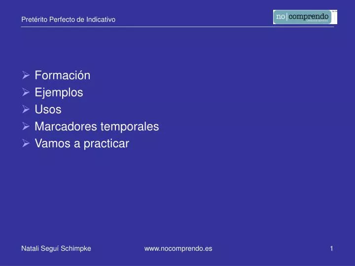 PPT - Pretérito Perfecto De Indicativo PowerPoint Presentation, Free ...