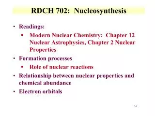 RDCH 702: Nucleosynthesis