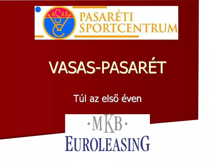 vasas pasar t