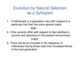 Evolution by Natural Selection as a Syllogism