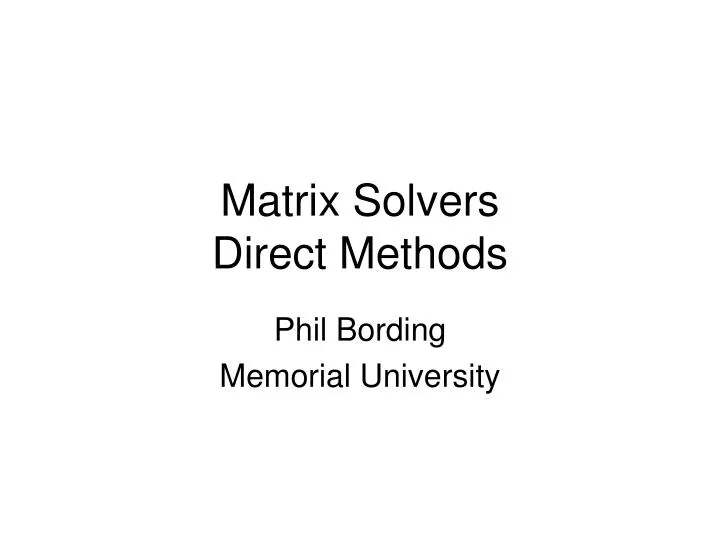 matrix solvers direct methods