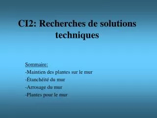ci2 recherches de solutions techniques