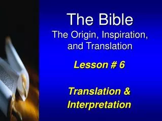 Lesson # 6 Translation &amp; Interpretation