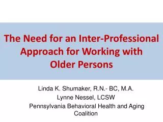 The Need for an Inter-Professional Approach for Working with Older Persons
