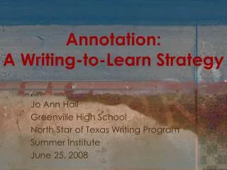 Annotation: A Writing-to-Learn Strategy