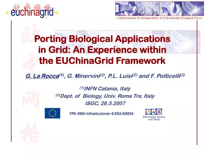 porting biological applications in grid an experience within the euchinagrid framework