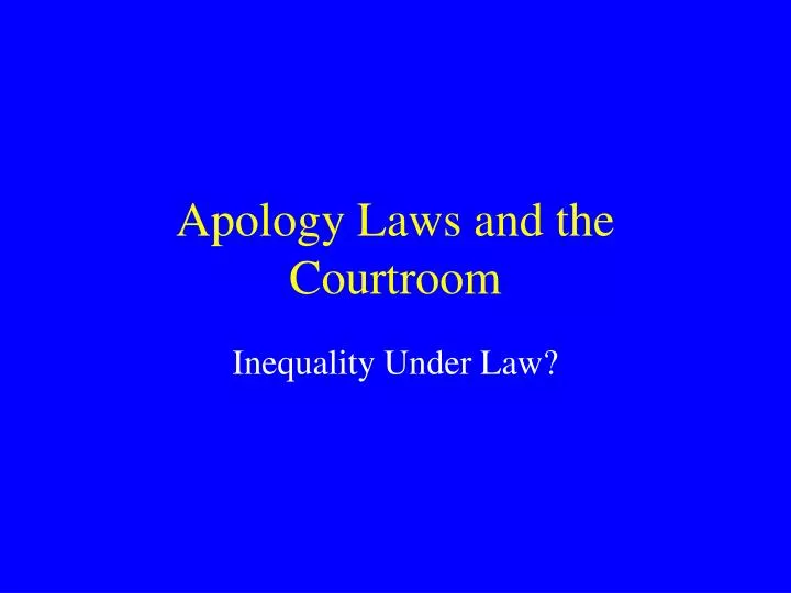 apology laws and the courtroom