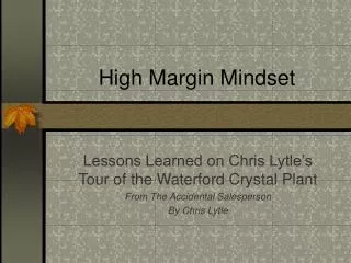 High Margin Mindset