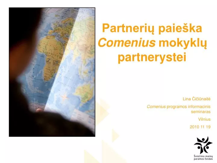 partneri paie ka comenius mokykl partnerystei