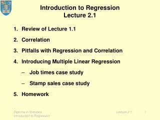 Introduction to Regression Lecture 2.1