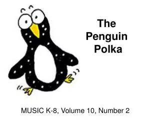 The Penguin Polka