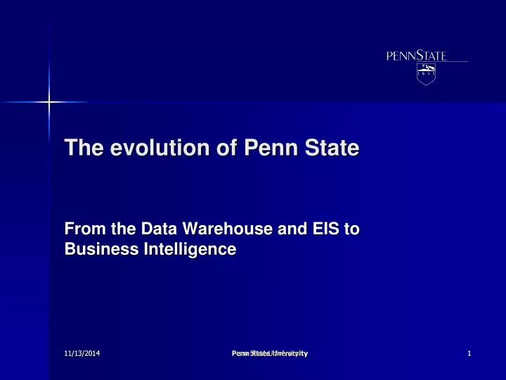 the evolution of penn state