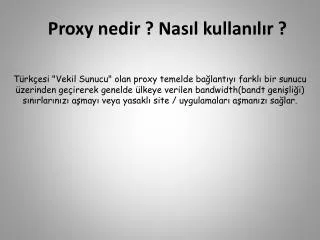 proxy nedir nas l kullan l r