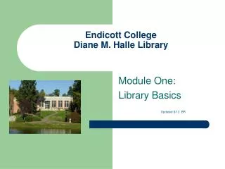 Endicott College Diane M. Halle Library