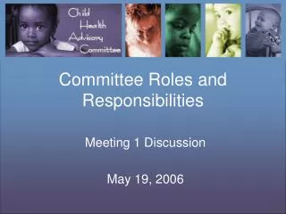 Committee Roles and Responsibilities