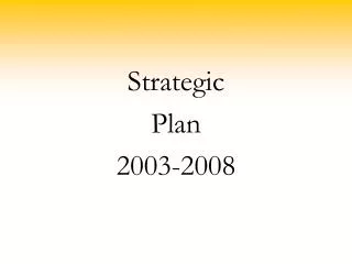 Strategic Plan 2003-2008