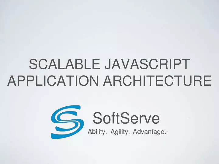 scalable javascript application architecture