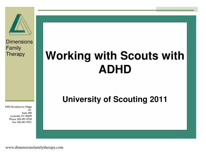 working with scouts with adhd university of scouting 2011